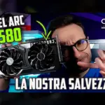 Cop – Intel ARC B580 – La salvezza del PC Gaming economico?