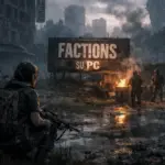 Cop - The Last of Us Part II, sfuma il ritorno di Factions su PC