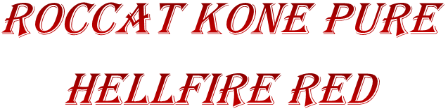 Roccat_Kone_Pure_Hellfire_Red_-_Scritta