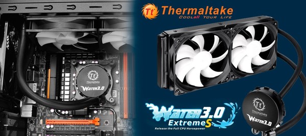 017-thermaltake-water3-extreme-s-intro-specifiche